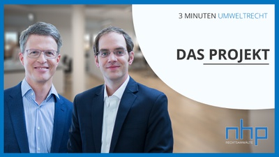 3 Minuten Umweltrecht - DAS PROJEKT