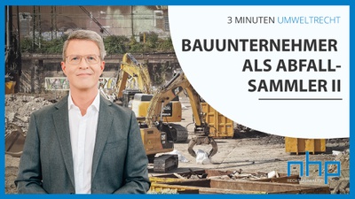 Bauunternehmer als Abfallsammler II