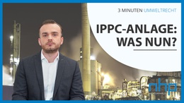 IPPC-Anlage: Was nun?
