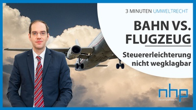 Bahn vs. Flug - Steuererleichterung nicht wegklagbar