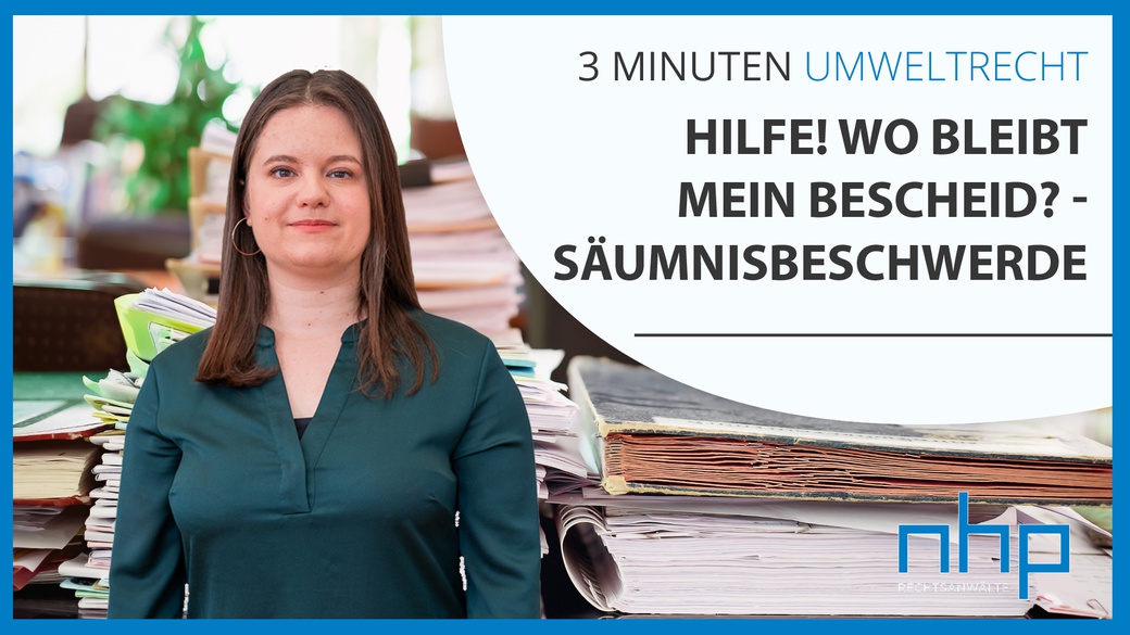 Hilfe! Wo bleibt mein Bescheid? - Säumnisbeschwerde