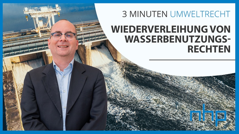 Wiederverleihung von Wasserbenutzungsrechten