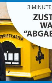 Zustellrecht: Was für eine „Abgabestelle“?