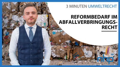 Reformbedarf im Abfallverbringungsrecht Reformbedarf im Abfallverbringungsrecht