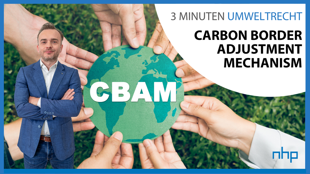 Carbon Border Adjustment Mechanism (CBAM)