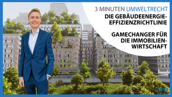 Die Gebäudeenergieeffizienzrichtlinie – Gamechanger für die Immobilienwirtschaft