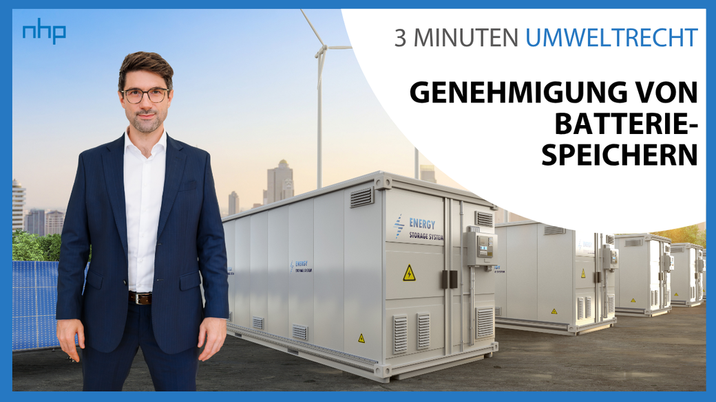 Genehmigung von Batteriespeichern Genehmigung von Batteriespeichern