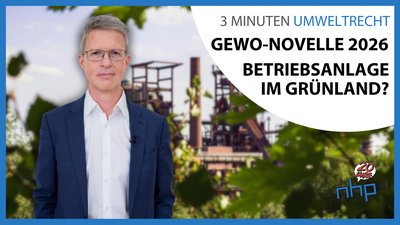 GewO-Novelle 2026 – Betriebsanlage im Grünland?
