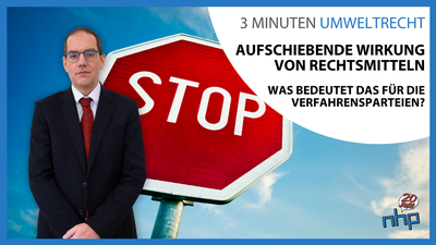 Aufschiebende Wirkung von Rechtsmitteln