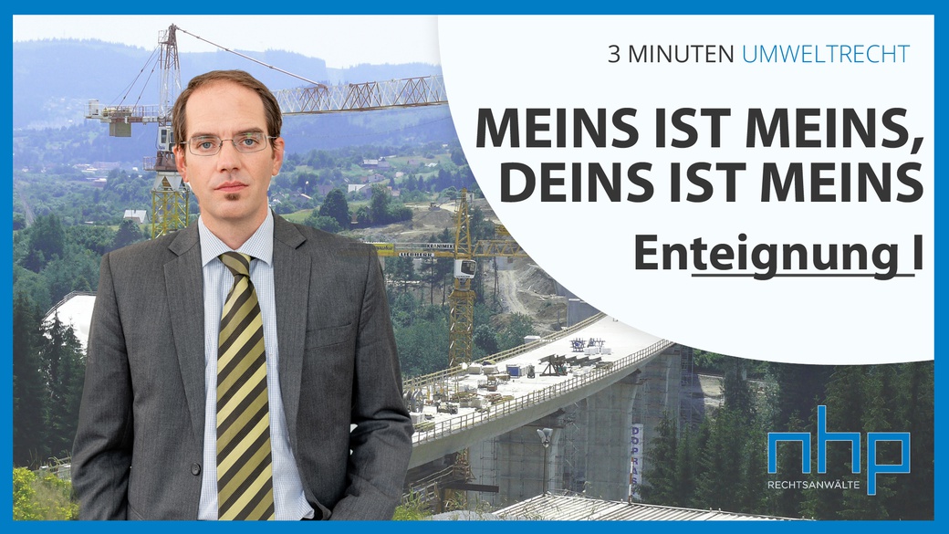 Meins ist Meins, Deins ist Meins! - Enteignung I