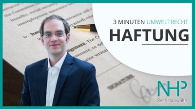 3 MINUTEN UMWELTRECHT: "Haftung & Haftungsvermeidung", Dr. Peter Sander