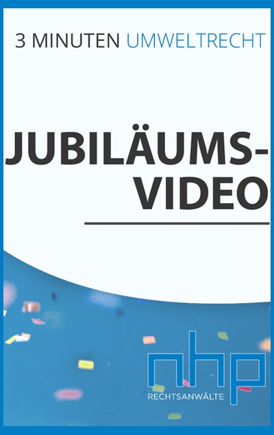 Jubiläumsvideo: 50. Ausgabe von „3 Minuten Umweltrecht“